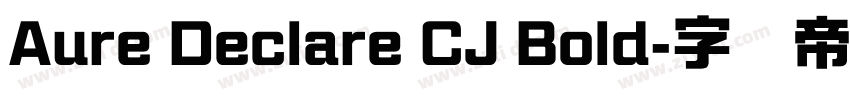 Aure Declare CJ Bold字体转换